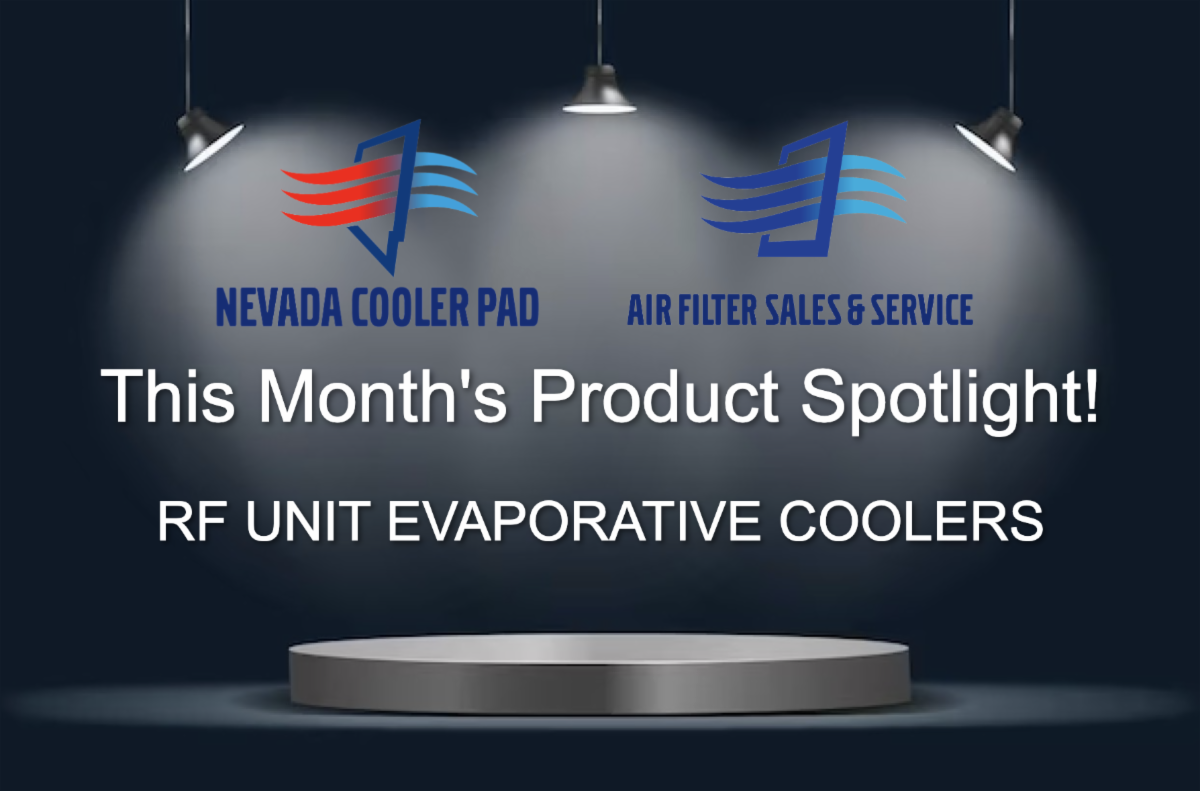 RF UNIT EVAPORATIVE COOLERS PRODUCT SPOTLIGHT Nevada Cooler Pad